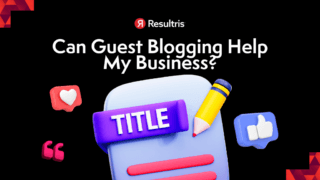 Can Guest Blogging Help My Business Grow?