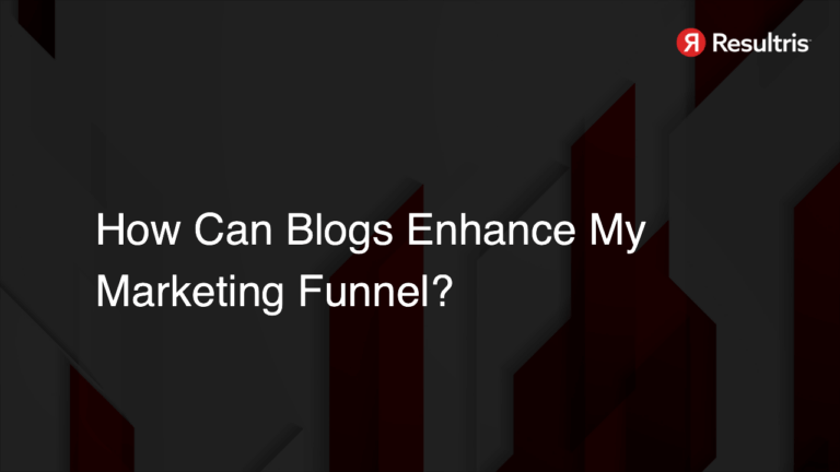 How Can Blogs Enhance My Marketing Funnel?