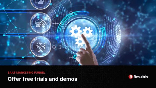 saas marketing funnel - free trial and demo