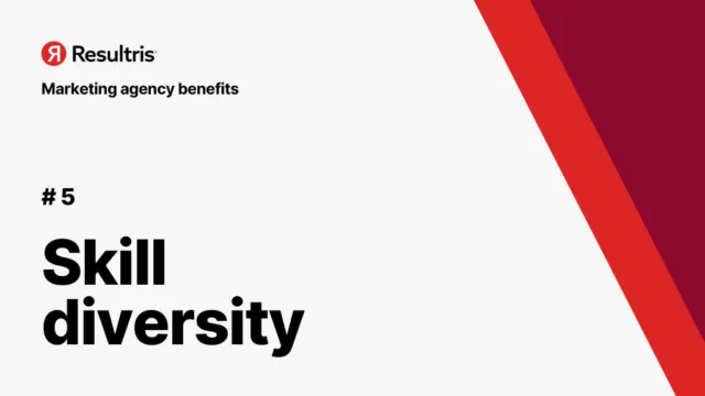 benefits of hiring a digital marketing agency - skill diversity