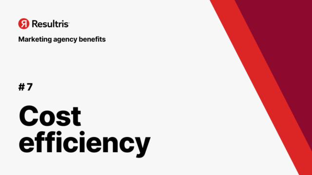 benefits of hiring a digital marketing agency - cost efficiency
