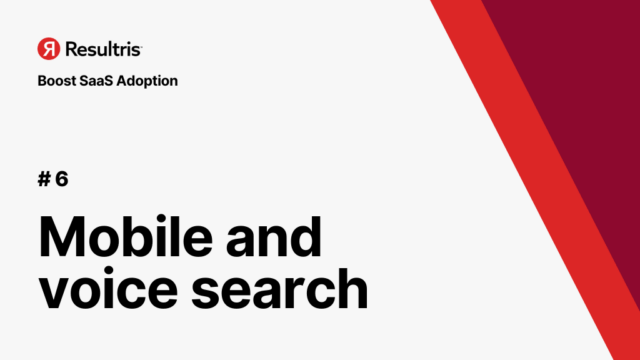 saas adoption - mobile and voice search