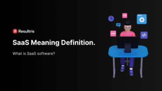 SaaS Meaning Definition. What is SaaS Software?